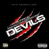 Mr.Face - Devils (feat. Merkules, Killa T, Trilogy, Maceo Moreno & Chainz) - Single
